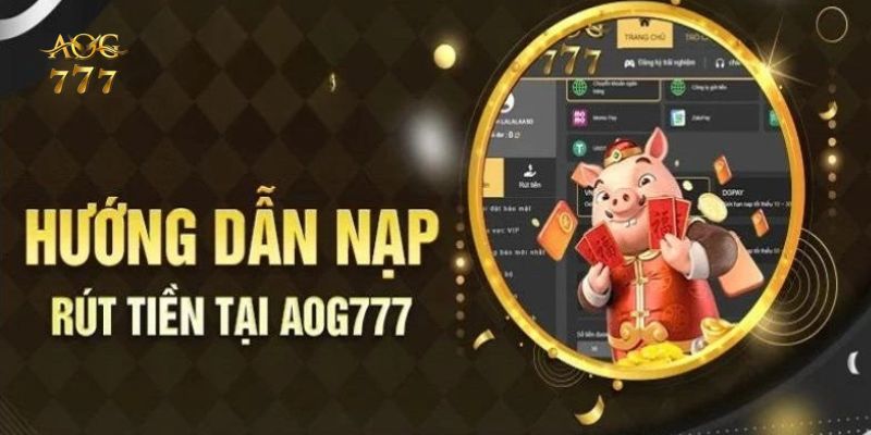 nạp tiền AOG777