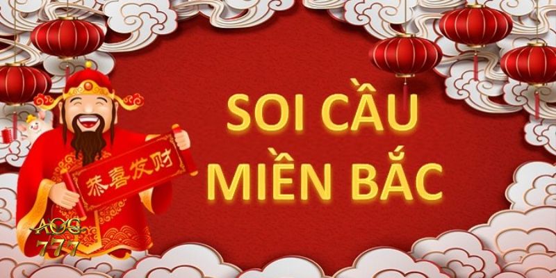 soi cầu miền Bắc